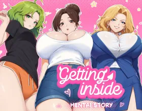 Getting Inside Hentai Story